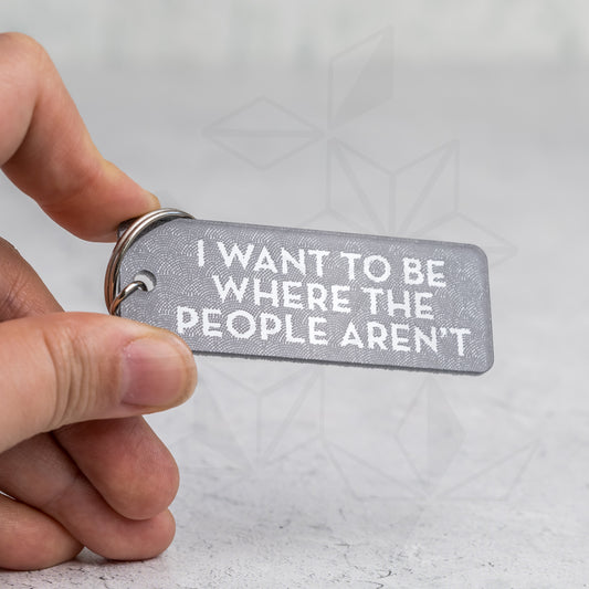 Keychains - People Aren't