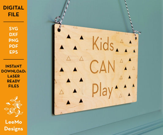 Digital Download: Kids Can/Can't Play Sign - LeeMo Designs