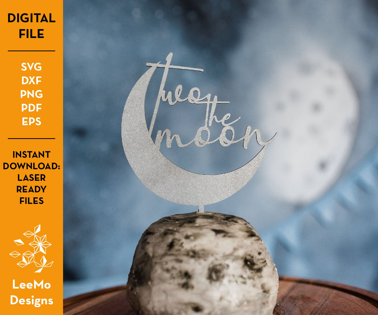 Digital Download: Two The Moon Cake Topper - LeeMo Designs