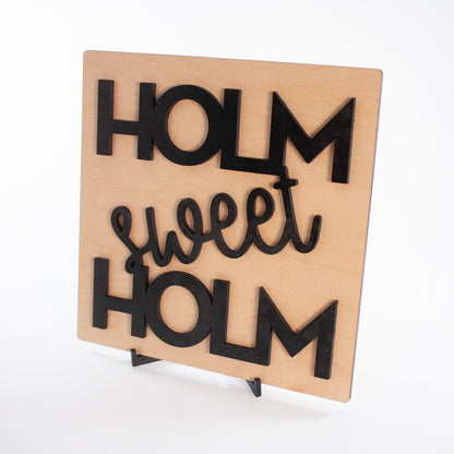 Custom sign for business - Holm Made Toffee black 3d lettering on maple wood background - laser cut by LeeMo Designs in Bend Oregon
