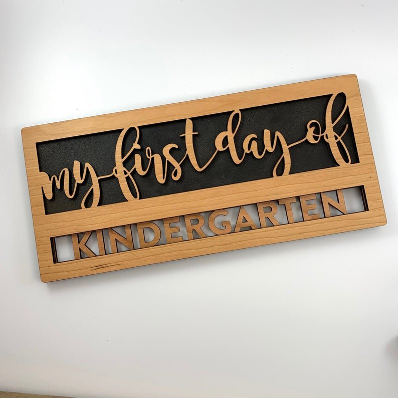 Reusable back-to-school wood sign - Cherry wood sign says "my first day of kindergarten" - By LeeMo Designs in Bend, Oregon